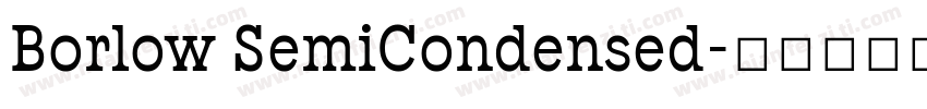 Borlow SemiCondensed字体转换
